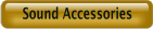 Sound Accessories